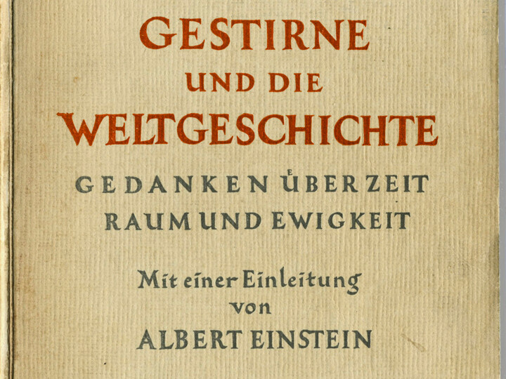 Felix Eberty: Die Gestirne und die Weltgeschichte. Gedanken über Raum, Zeit und Ewigkeit, Verlag von Gregor Rogoff, Berlin 1923